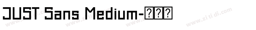 JUST Sans Medium字体转换